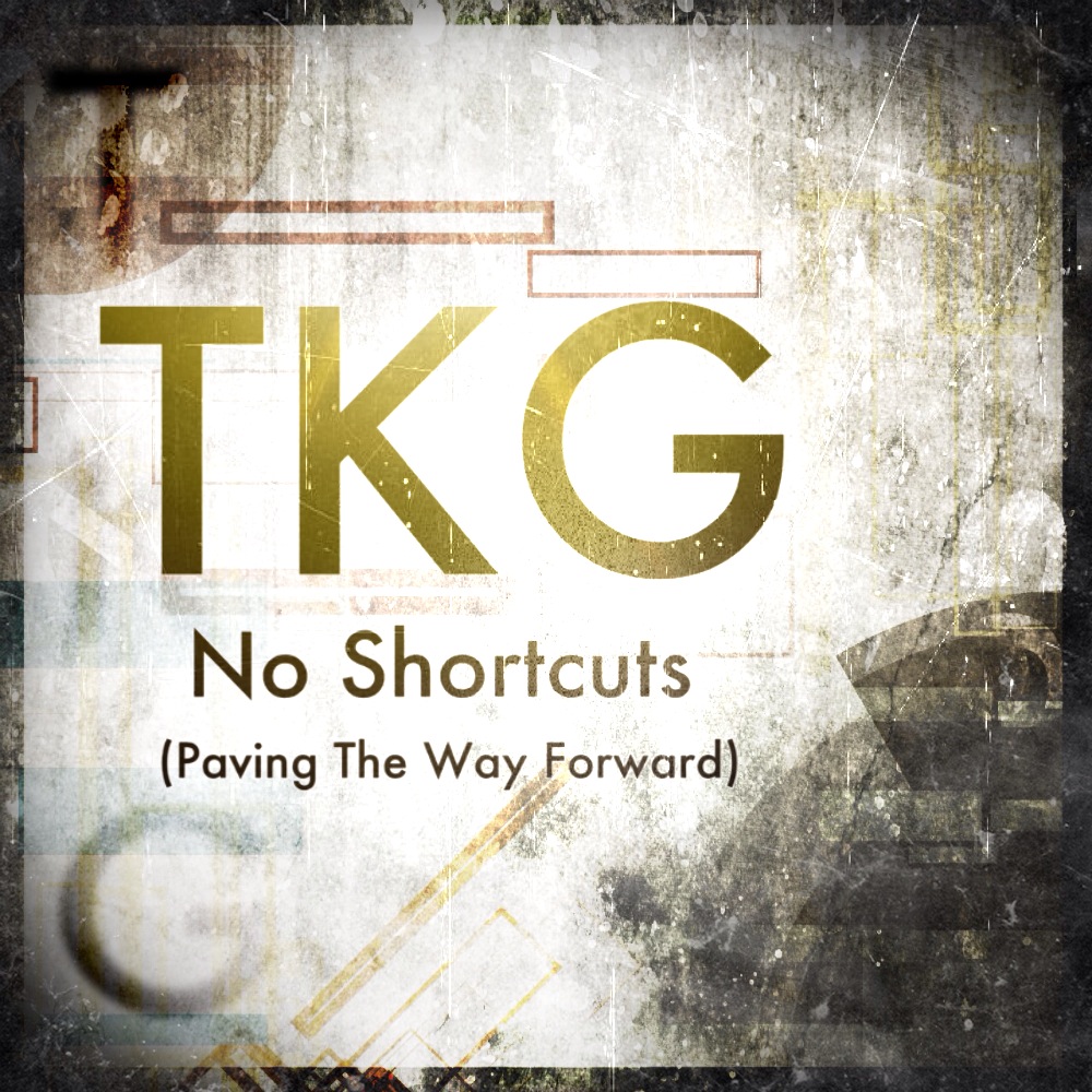 No Shortcuts (Paving The Way Forward)
